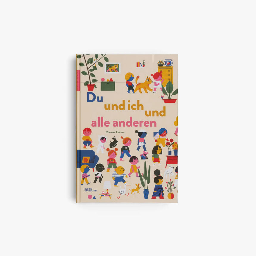 Kleine Gestalten - Kinderbuch "Du und ich und alle Anderen"