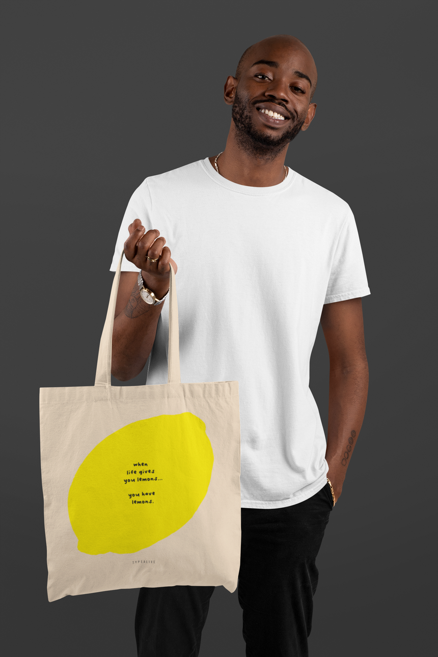 Cotton bag / You Have Lemons