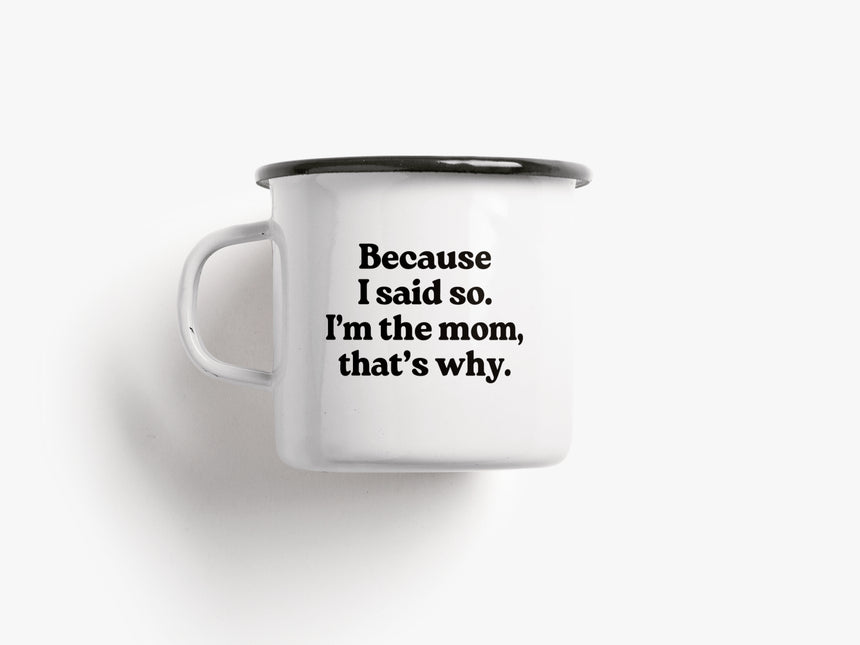 Tasse aus Emaille / I'm The Mom