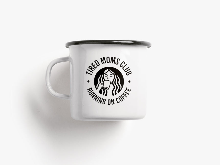 Tasse aus Emaille / Tired Moms