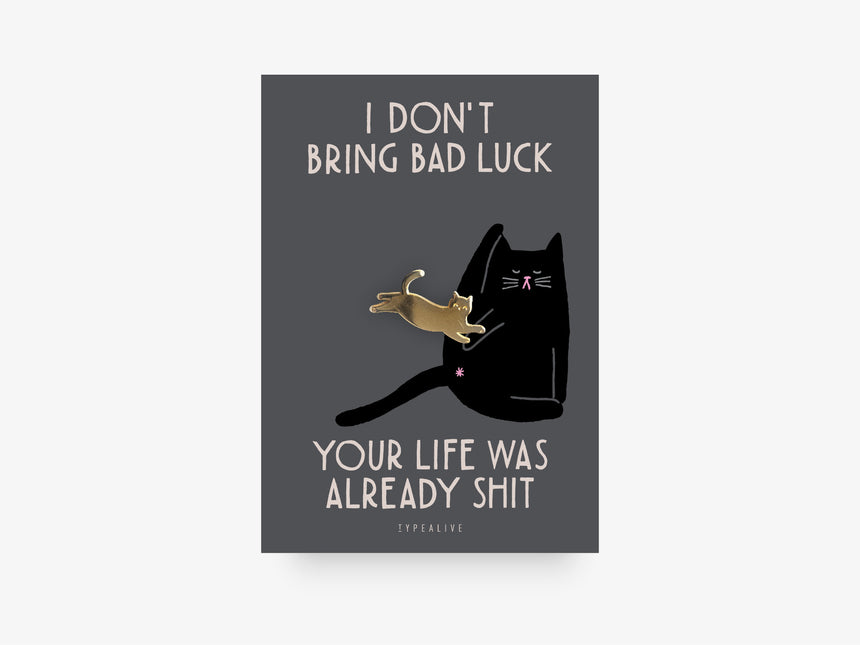 Pin / Bad Luck