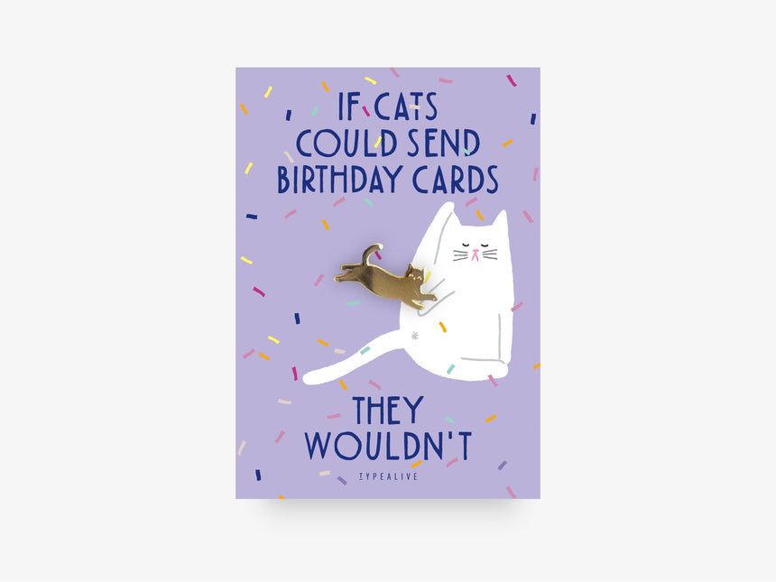 Pin / Birthday Cat No. 1
