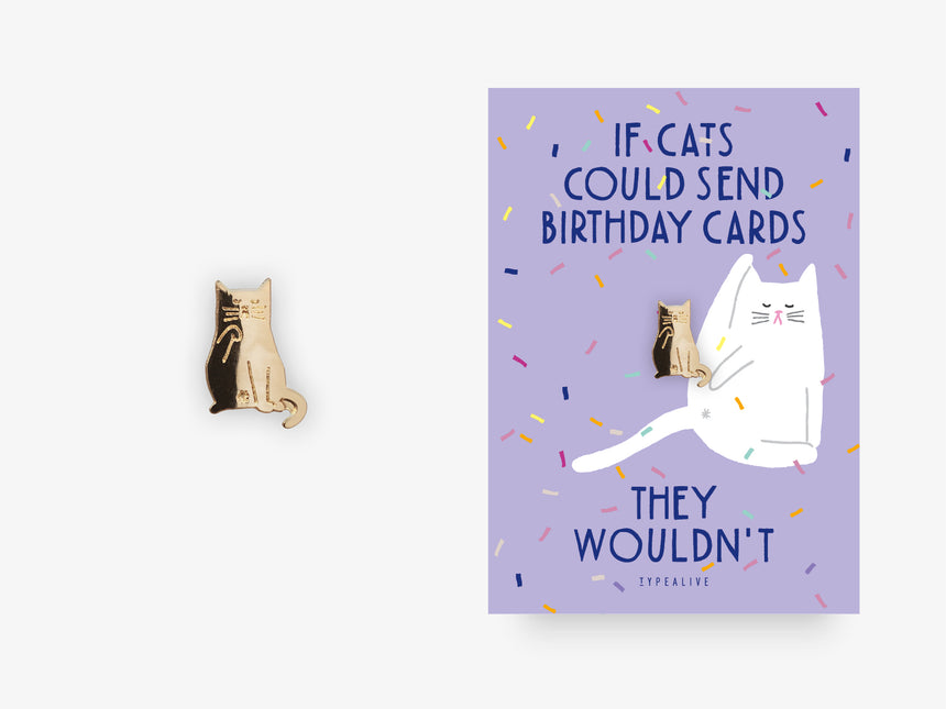 Pin / Birthday Cat No. 1