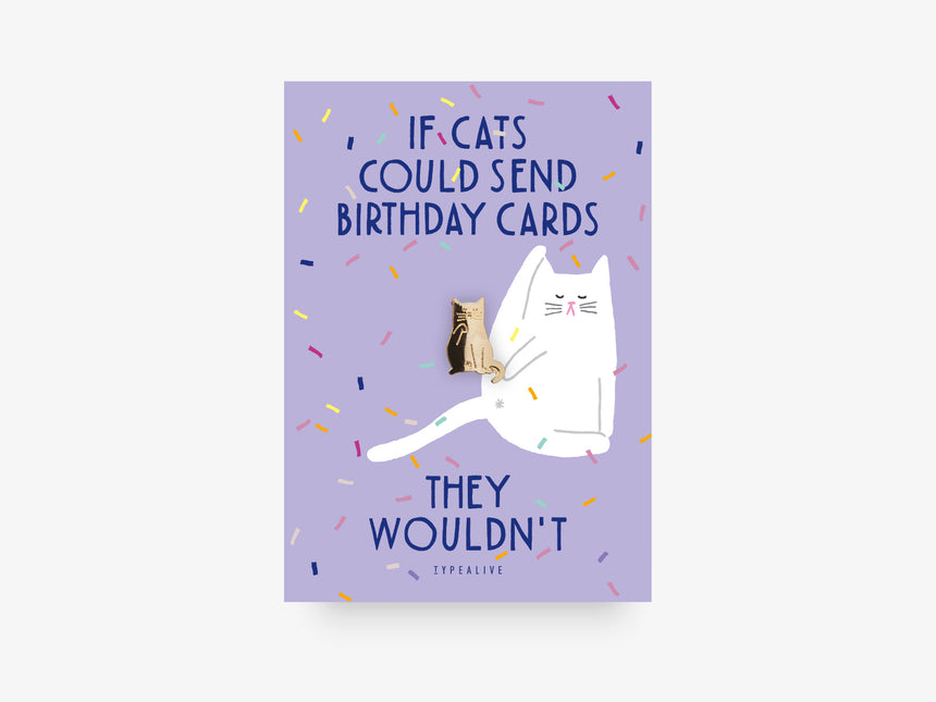 Pin / Birthday Cat No. 1