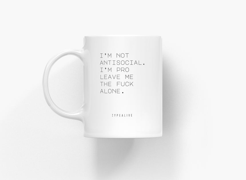 Ceramic mug / Antisocial