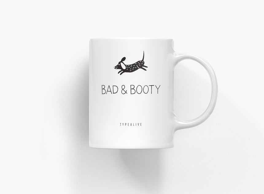 Tasse aus Keramik / Bad & Booty