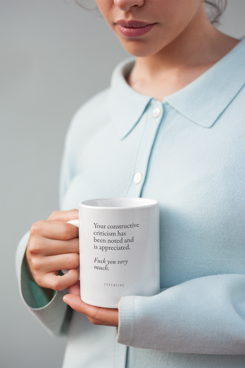Ceramic mug / Constructive Criticism