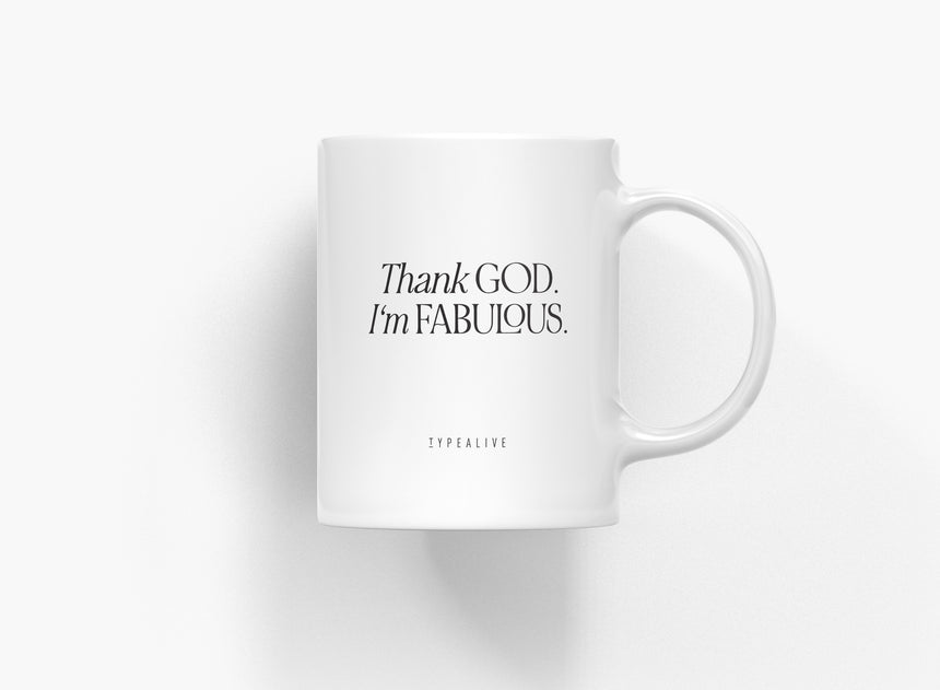 Tasse aus Keramik / Fabulous