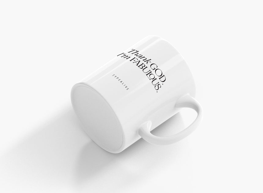 Ceramic Mug / Fabulous