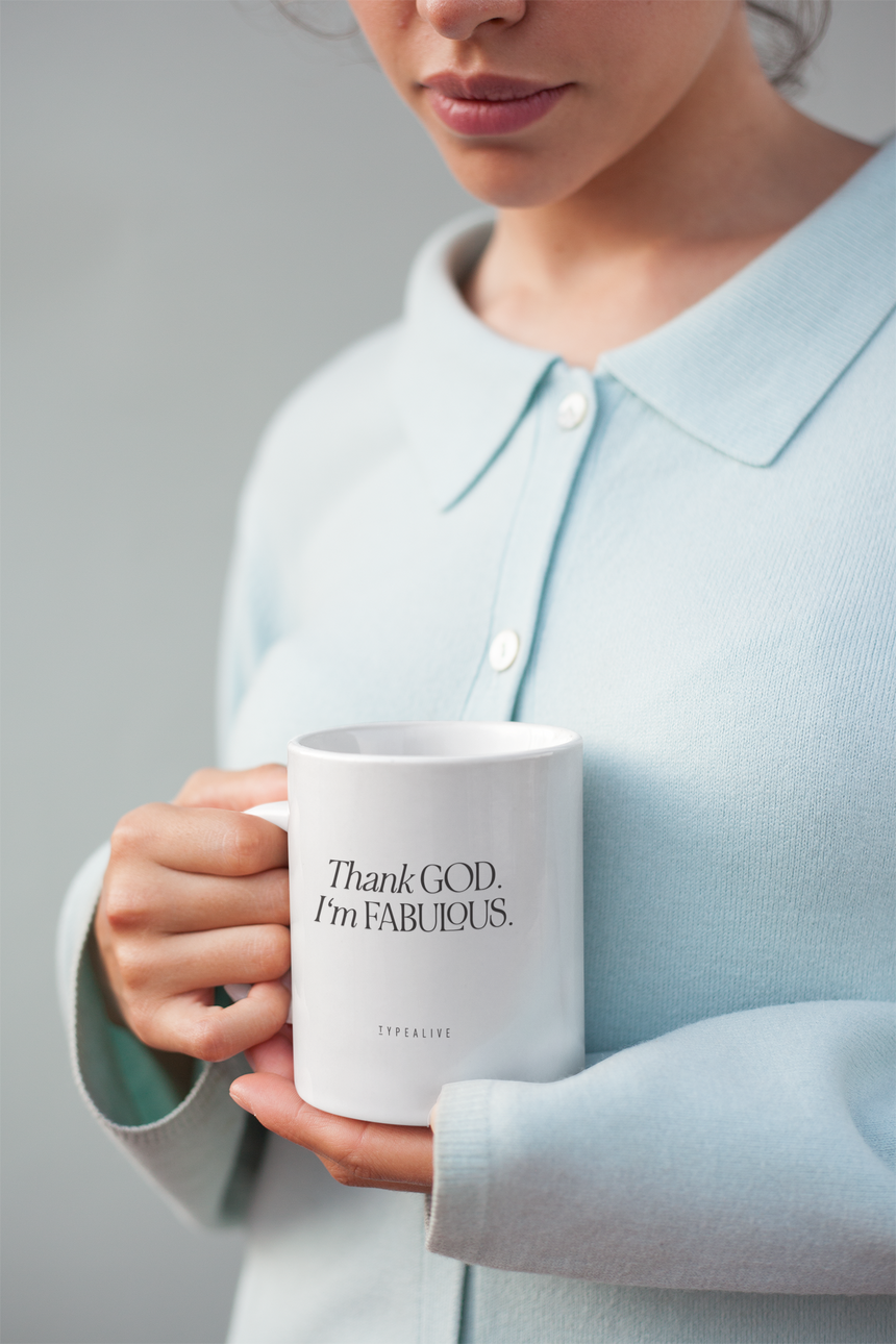 Ceramic Mug / Fabulous