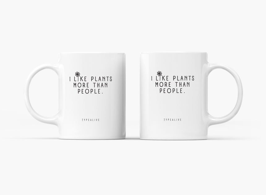 Ceramic mug / I Like Plants