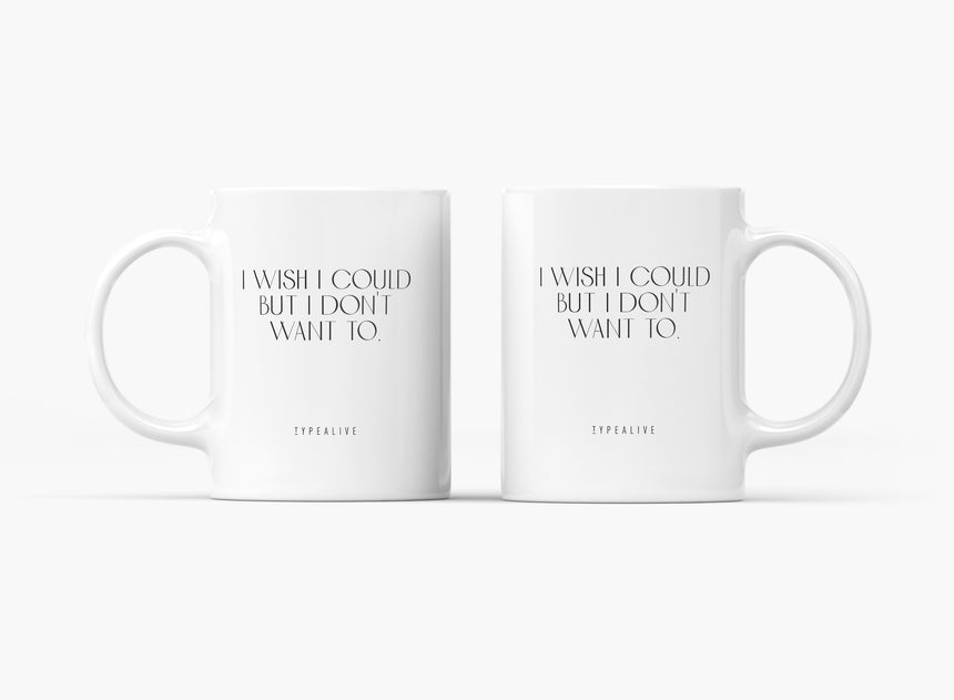 Tasse aus Keramik / I Wish