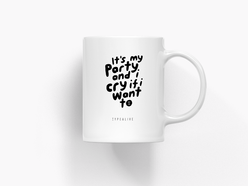 Tasse aus Keramik / It's My Party