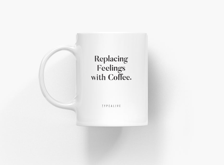 Tasse aus Keramik / Replacing Feelings