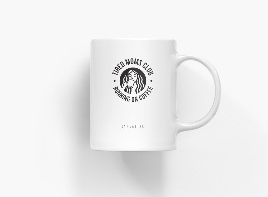Tasse aus Keramik / Tired Moms