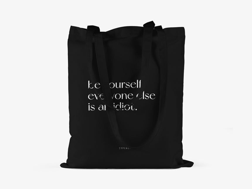 Baumwolltasche / Be Yourself