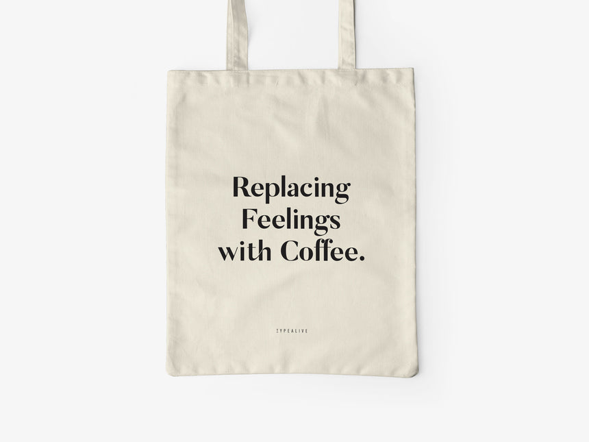 Baumwolltasche / Replacing Feelings