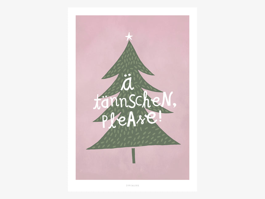 Print / Die Tanne sagt No. 3
