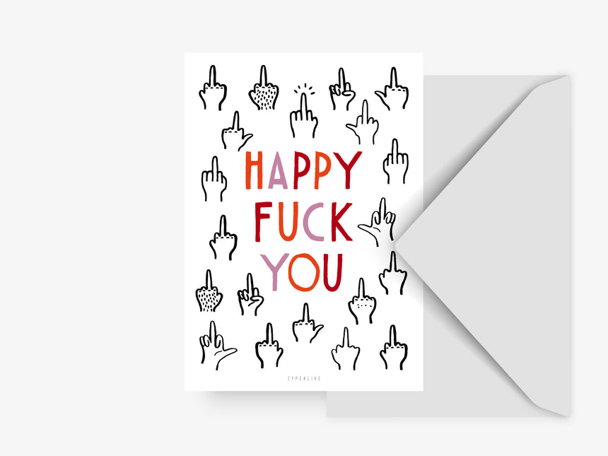 Postkarte / Happy F*ck You