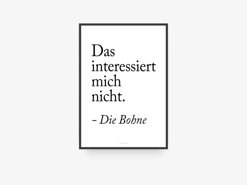 Print / Die Bohne