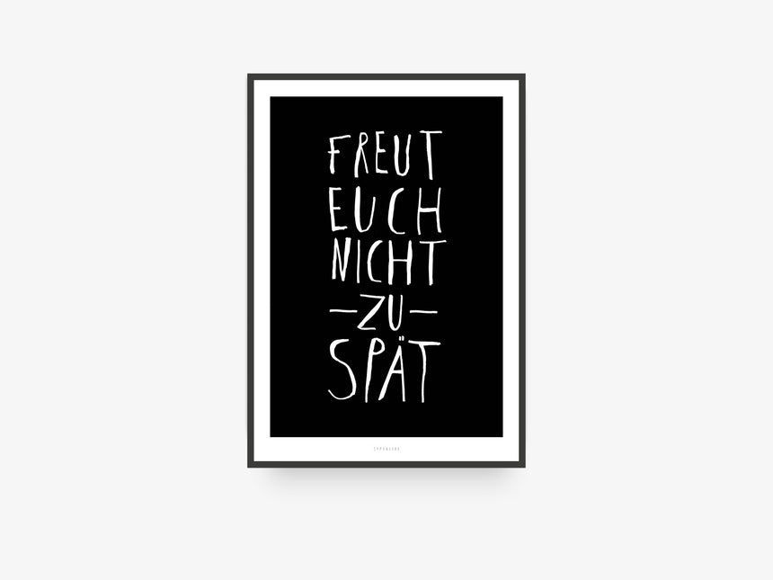 Print / Freut Euch