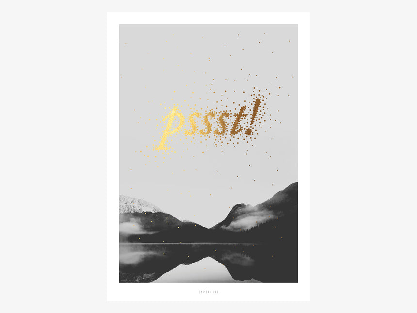 Print / Pssst