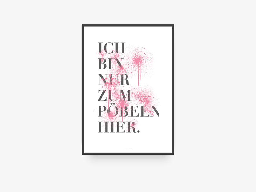 Print / Pöbeln