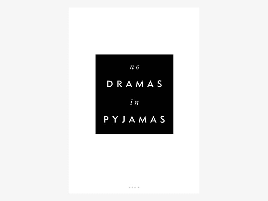 Print / No Drama