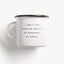 Too Good To Waste / Tasse aus Emaille / Morning People