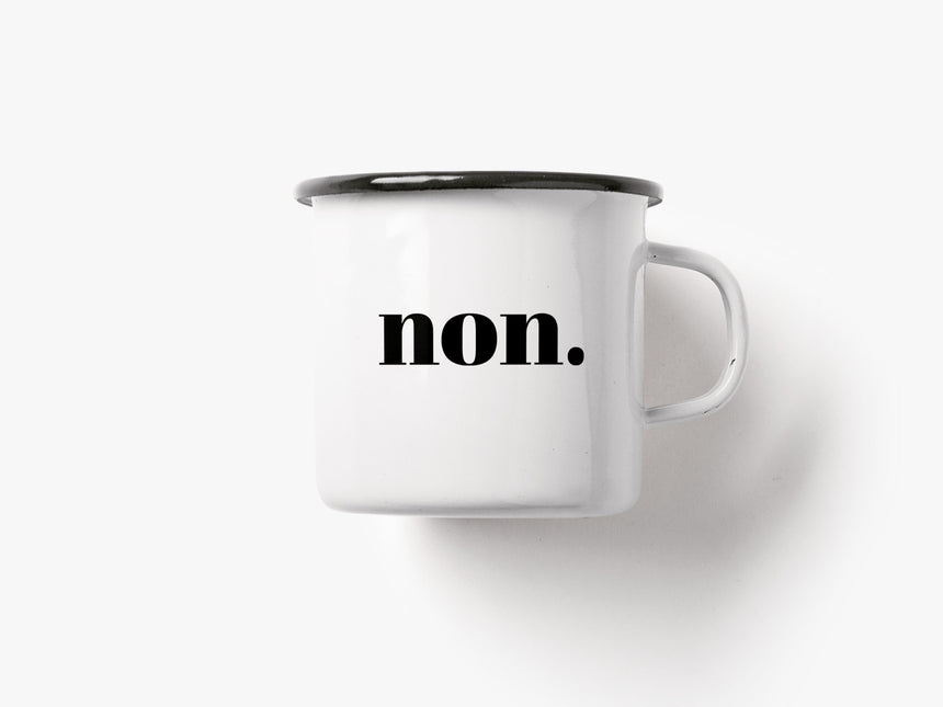 Tasse aus Emaille / Oui Non