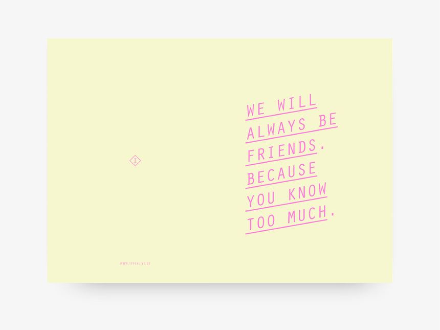 Grußkarte / Always Friends