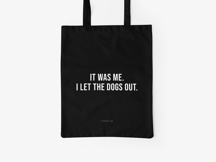 Baumwolltasche / It Was Me