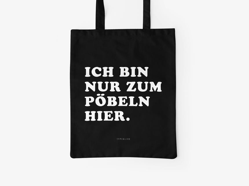 Baumwolltasche / Pöbeln