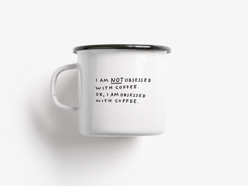 Tasse aus Emaille / Not Obsessed