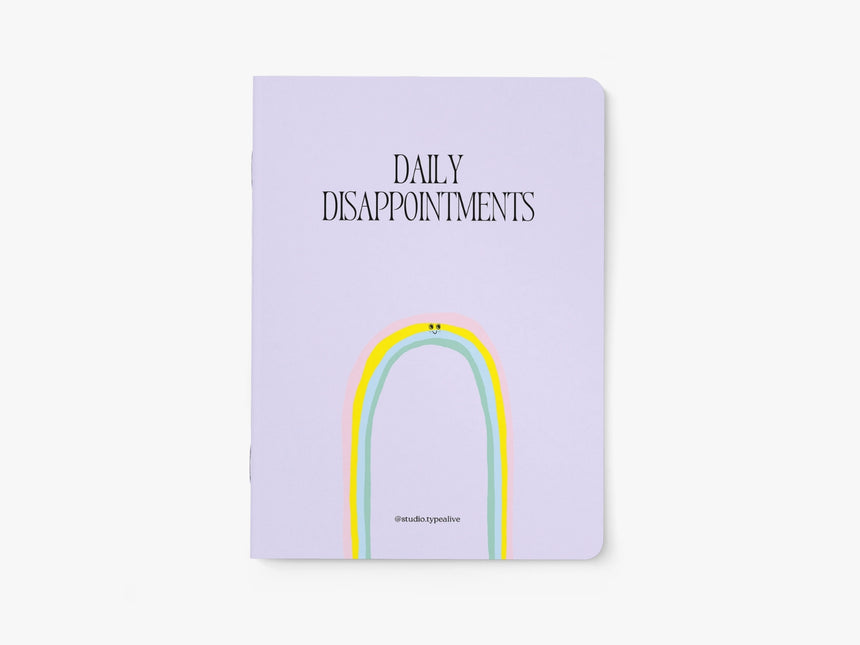 Notebook / Daily Disappointments