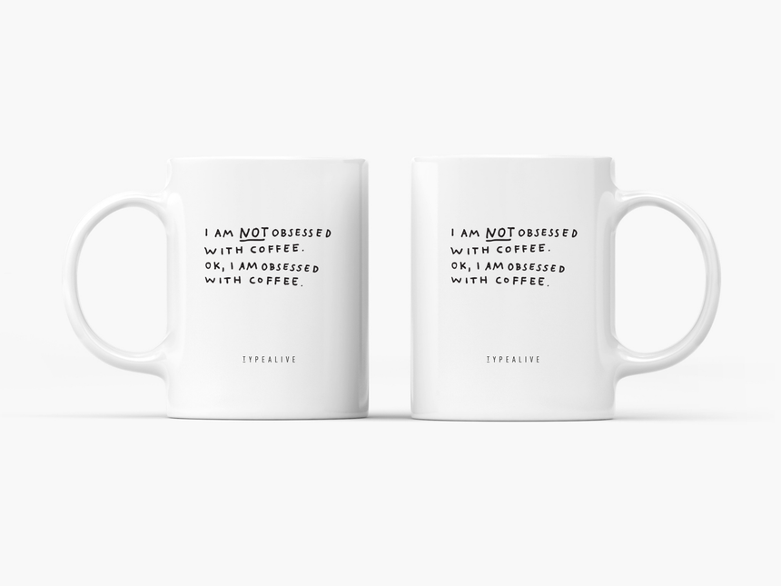 Tasse aus Keramik / Not Obsessed