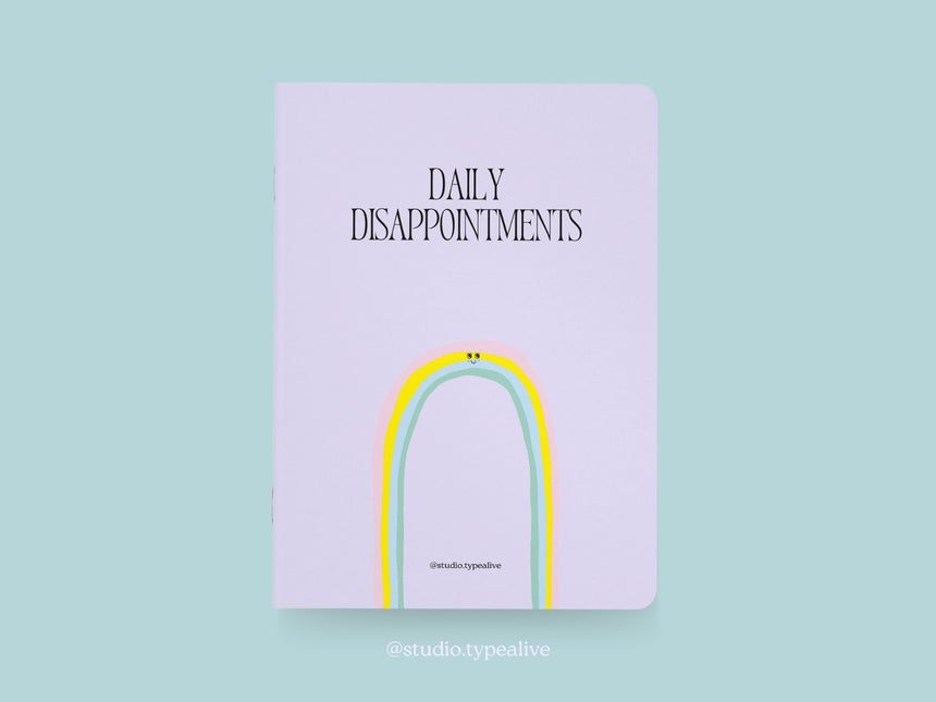 Notebook / Daily Disappointments