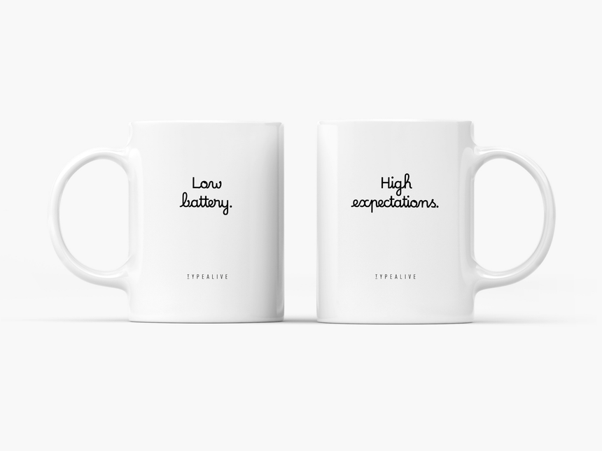 Tasse aus Keramik / High Expectations
