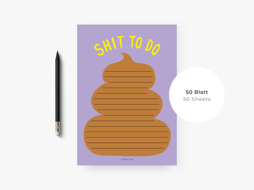 Notizblock / Shit To Do