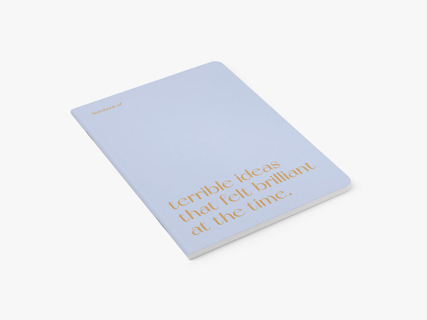 Notebook / Terrible Ideas