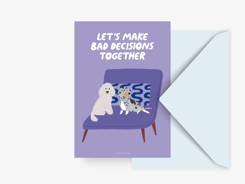 Postcard / Petisfaction "Dogs" Bad Decisions