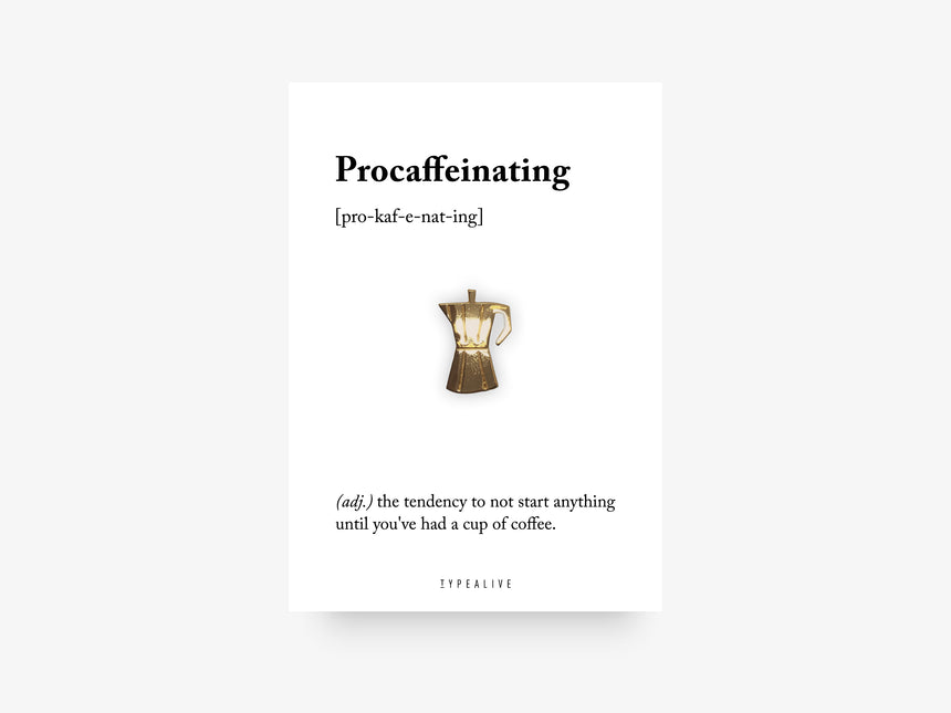 Pin / Procaffeinating