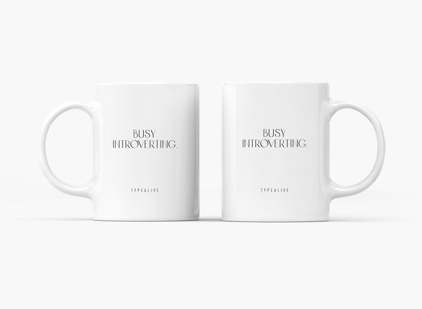 Ceramic mug / Busy Introverting