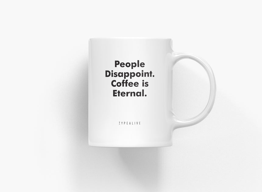 Tasse aus Keramik / Eternal