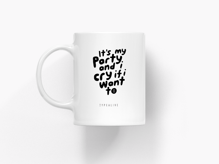 Tasse aus Keramik / It's My Party