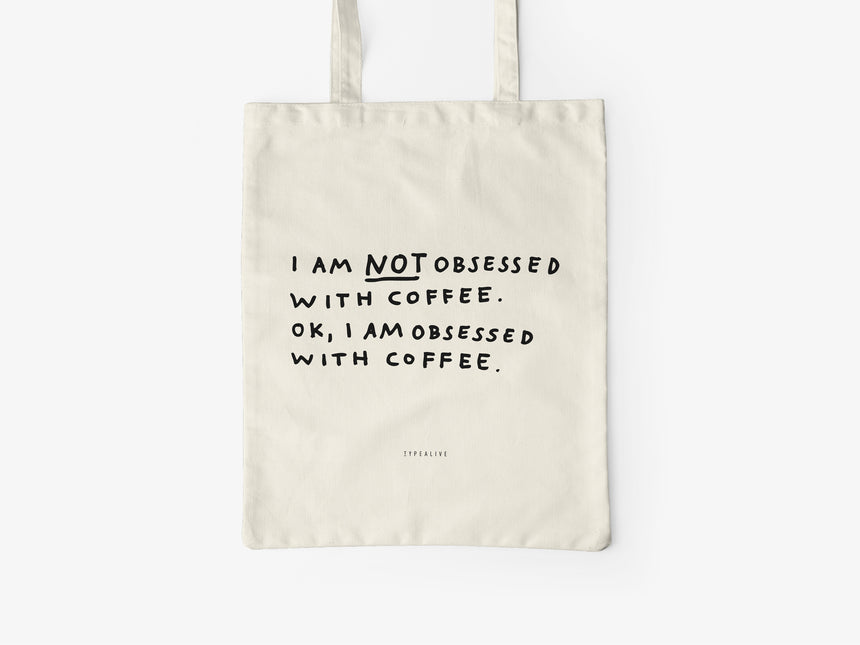 Baumwolltasche / Not Obsessed