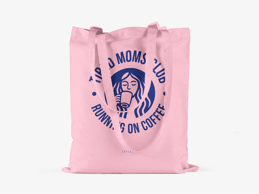 Baumwolltasche / Tired Moms