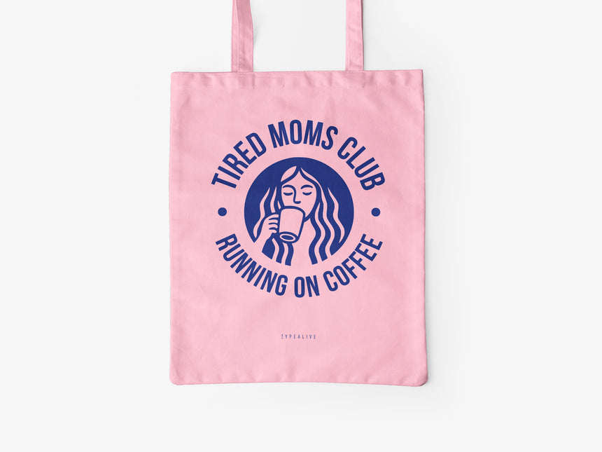 Baumwolltasche / Tired Moms