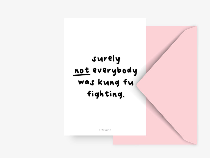 Postcard / Kung Fu Fighting