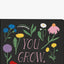 Notizheft / You Grow Girl